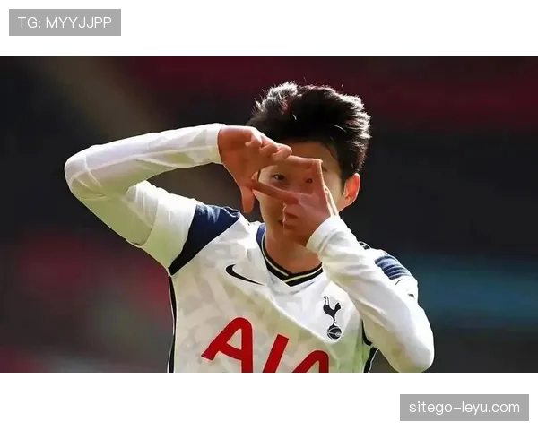 热刺队友盛赞孙兴慜:影响力持续攀升,赛场表现愈发耀眼 热刺队友盛赞孙兴慜:影响力持续攀升,赛场表现愈发耀眼